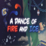 A Dance of Fire and Ice