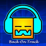 Geometry Dash Back On Track