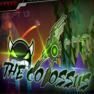 Geometry Dash The Colossus