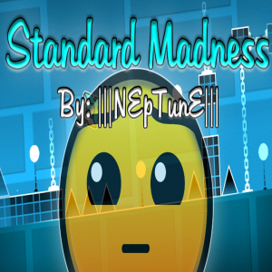 Geometry Dash Standard Madness