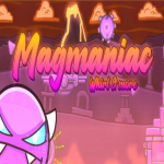 Geometry Dash Magmaniac