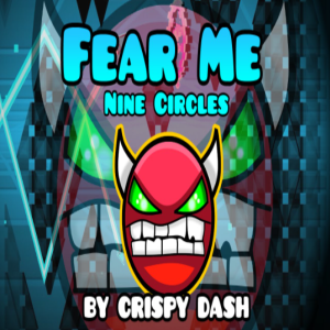 Geometry Dash Fear Me