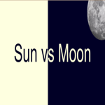 Sun vs Moon