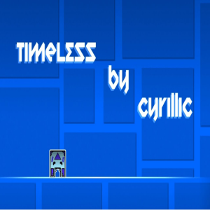 Geometry Dash Timeless